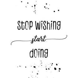 267 - Parole - Stop wishing start doing