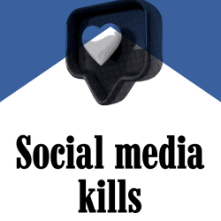 Modernity kills - social media